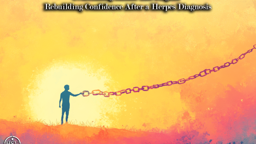 Overcoming Shame and Stigma: Rebuilding Confidence After a Herpes Diagnosis